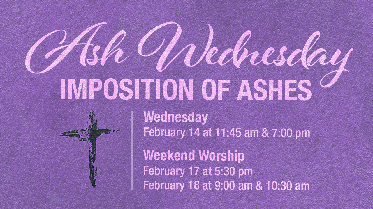 Join Us for Ash Wednesday Worship Nativity Lutheran Church