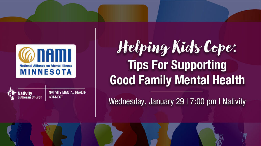 Helping Kids Cope: Tips For Supporting Good Family Mental Health ...