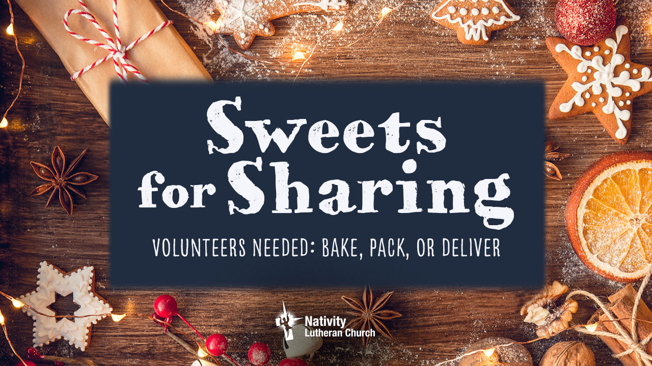 Sweets for Sharing Volunteers Needed: Back, Pack, or Deliver against a wooden cutting board background with star Christmas cookies
