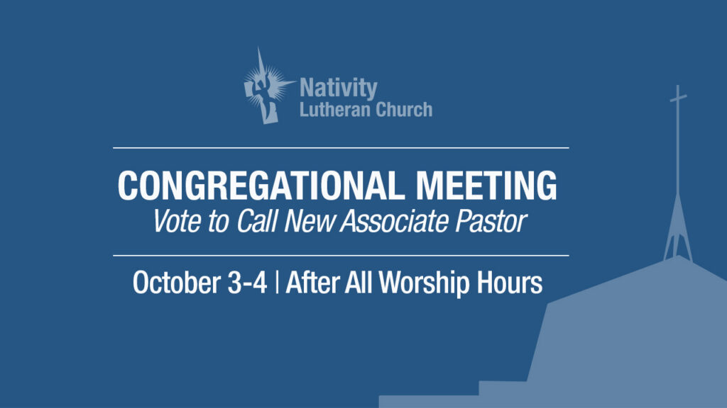 Congregational Meeting: Vote to Call